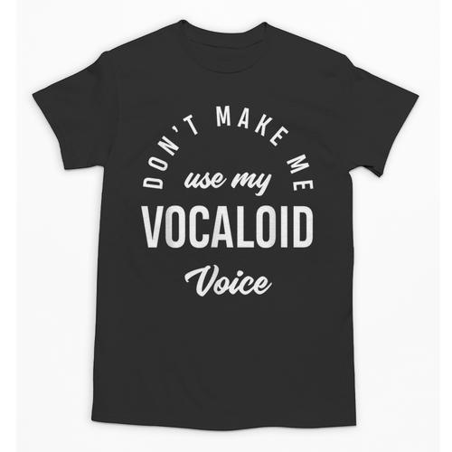 Vocaloid Voice Vocal Music Teacher Singer Singing Unisex T-Shirt - teacherstshirts.com UK