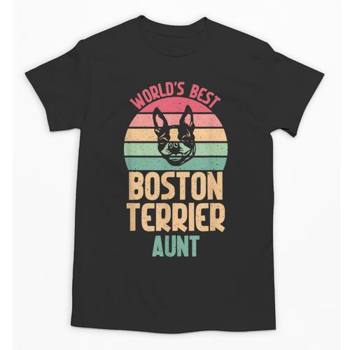 Worlds Best Boston Terrier Aunt Unisex T-Shirt - Bostonterriersmerch.com