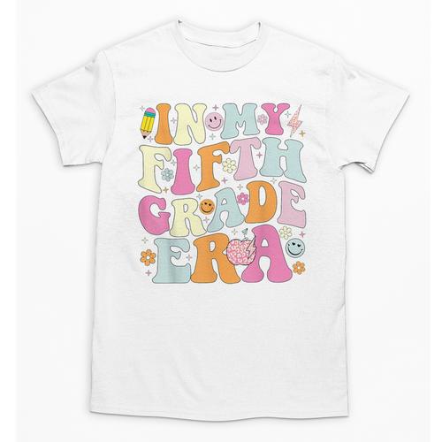 In My Fifth Grade Era 5th Grade Era Teacher Back To School Unisex T-Shirt - teacherstshirts.com AU