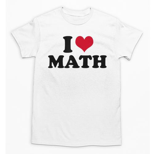 I Love Math Teacher Unisex T-Shirt - teacherstshirts.com