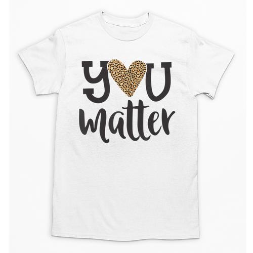 You Matter Leopard Print Teacher Kind Counselor Kindness Unisex T-Shirt - teacherstshirts.com DE