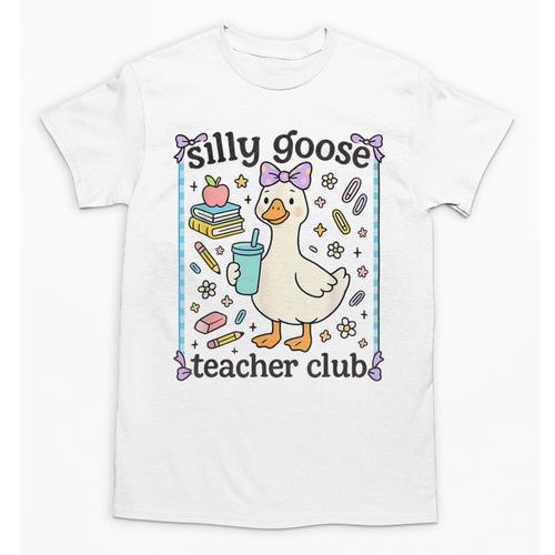 Silly Goose Teacher Club Silly Goose For Teacher Unisex T-Shirt - teacherstshirts.com UK