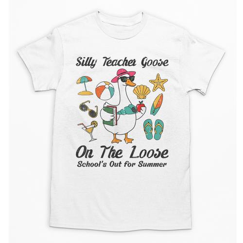 Silly Teacher Goose On The Loose School Out Summer Women Men Unisex T-Shirt - teacherstshirts.com DE