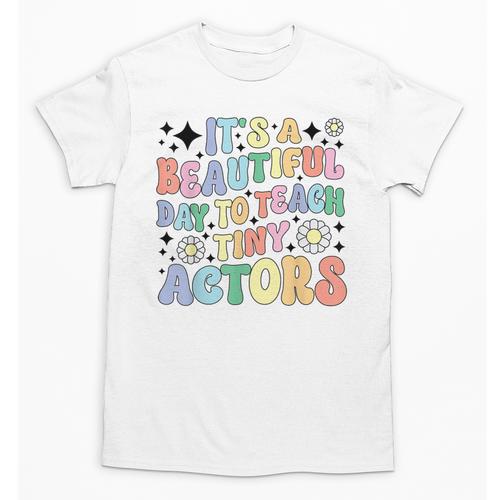 Teach Tiny Actors Theater Drama Teacher Drama Teaching Unisex T-Shirt - teacherstshirts.com UK