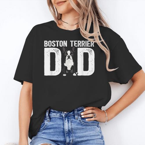 Boston Terrier Dad Of A Bostie Dad Bostie Father Women's T-Shirt - Bostonterriersmerch.com