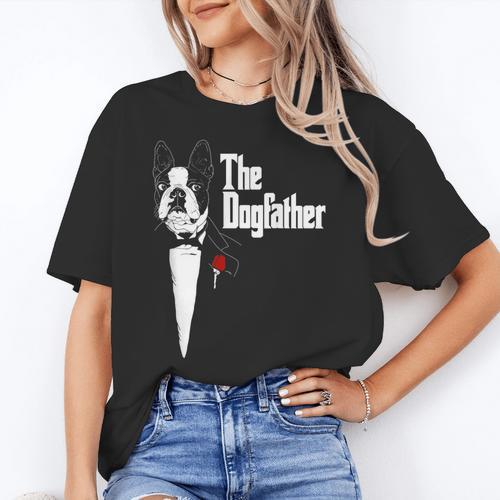Boston Terrier Dad The DogFather Shirt Boston Terrier Women's T-Shirt - Bostonterriersmerch.com