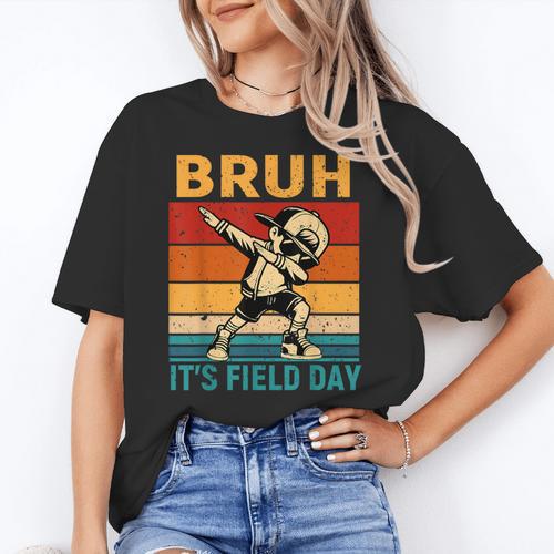 Bruh It's Field Day Teacher Happy Field Day Dabbing Boy Women's T-Shirt - teacherstshirts.com AU