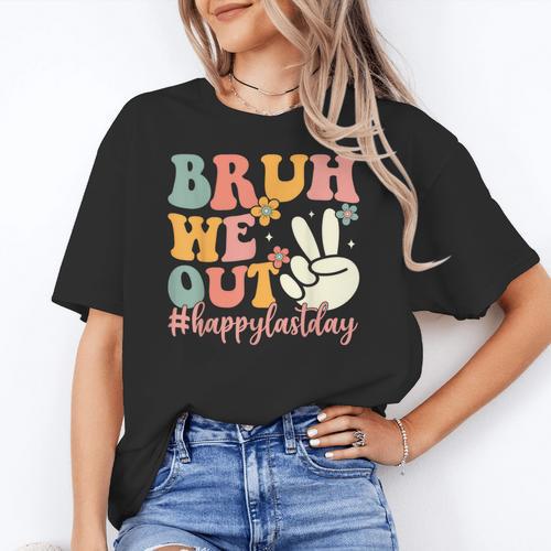 Bruh We Out Teacher Retro Last Day Of School Boys Girls Kids Women's T-Shirt - teacherstshirts.com CA