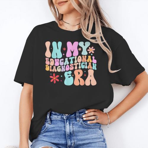 In My Educational Diagnostician Era Learning Support Teacher Women's T-Shirt - teacherstshirts.com CA