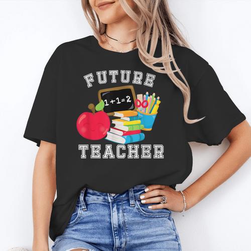 Future Teacher Costume For Adults And Kids T-Shirt Women's T-Shirt - teacherstshirts.com