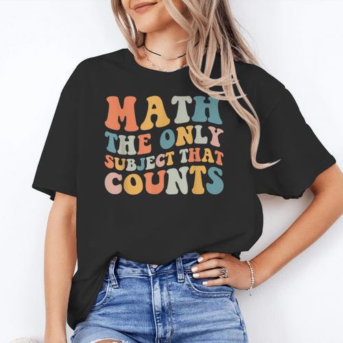 Groovy Math Is The Only Subject That Counts Math Teacher For Men Women Girls Kids Women's T-Shirt - teacherstshirts.com AU