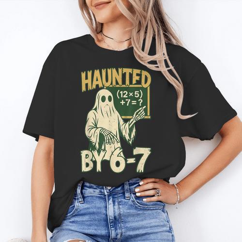Halloween Costume Haunted By 67 Ghost Math Teacher Professor Women's T-Shirt - teacherstshirts.com CA