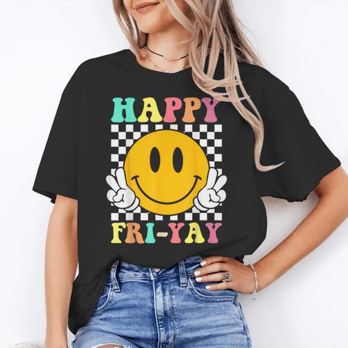 Happy Fri-Yay Teacher Friday Weekend School Women's T-Shirt - teacherstshirts.com AU