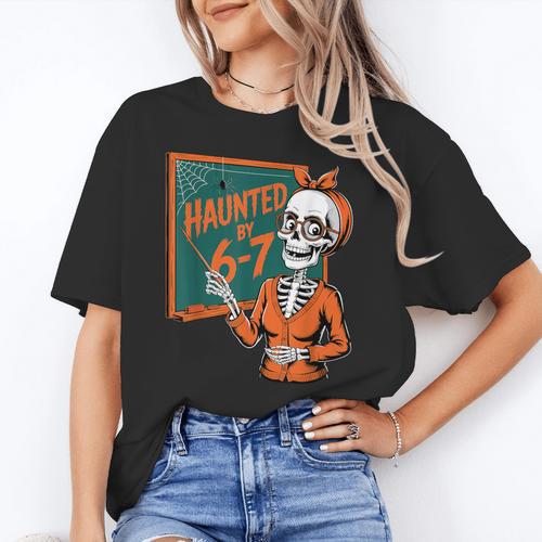 Haunted By 6-7 Six Seven 67 Math Teacher Halloween Skeleton Women's T-Shirt - teacherstshirts.com AU