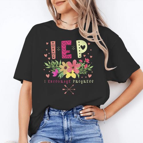 IEP I Encourage Progress Teacher Special Education Men Women Women's T-Shirt - teacherstshirts.com CA
