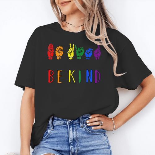 Be Kind Pride Sign Language Rainbow Teachers Interpreter ASL Women's T-Shirt - teacherstshirts.com DE