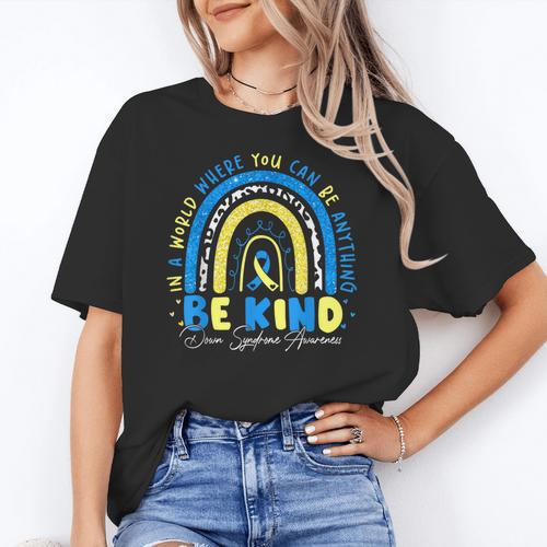 Be Kind Rainbow Down Syndrome Awareness Teacher Blue Yellow Women's T-Shirt - teacherstshirts.com