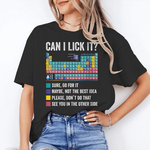 Can I Lick It Periodic Table Of Elements Science Teacher Women's T-Shirt - teacherstshirts.com CA
