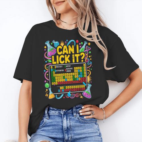 Can I Lick It Periodic Table Science Teacher Men Women Women's T-Shirt - teacherstshirts.com DE