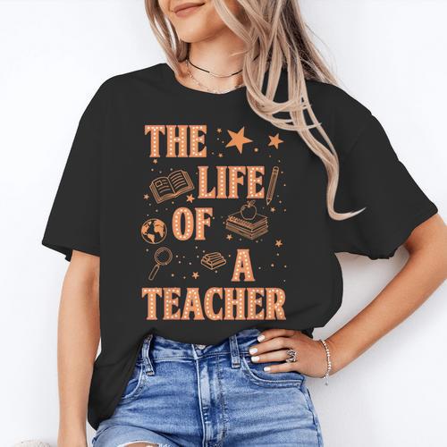 The Life Of A Teacher Back To School Women Men Women's T-Shirt - teacherstshirts.com