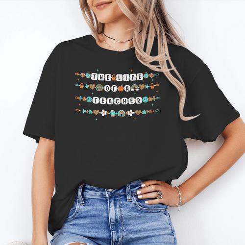 The Life Of a Teacher Teacher Bracelets Elementary School Women's T-Shirt - teacherstshirts.com AU