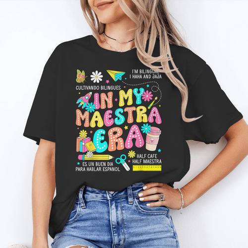 In My Maestra Era Spanish Bilingual Teacher Back To School Women's T-Shirt - teacherstshirts.com AU