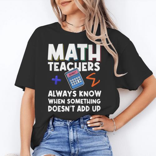 Mathematics Teachers Math Teacher For Men Women Women's T-Shirt - teacherstshirts.com UK