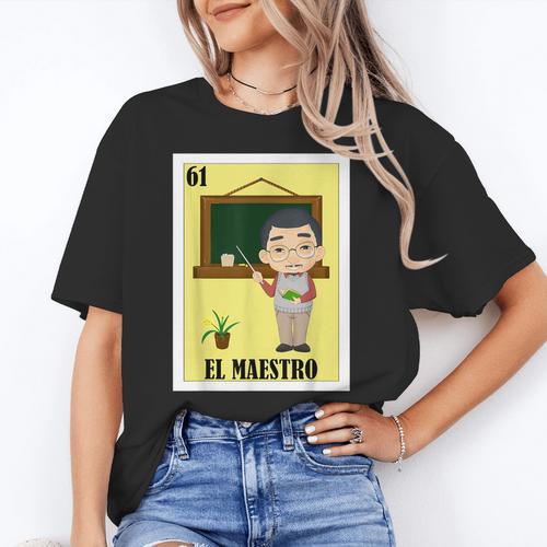 Mexican For Teachers El Maestro Women's T-Shirt - teacherstshirts.com