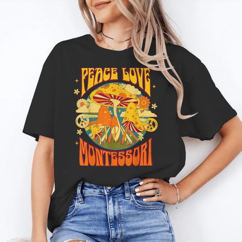 Montessori School Montessori Teacher Peace Love Montessori For Men Women Women's T-Shirt - teacherstshirts.com AU