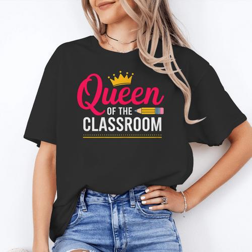 Queen Of The Classroom Teacher Women's T-Shirt - teacherstshirts.com CA