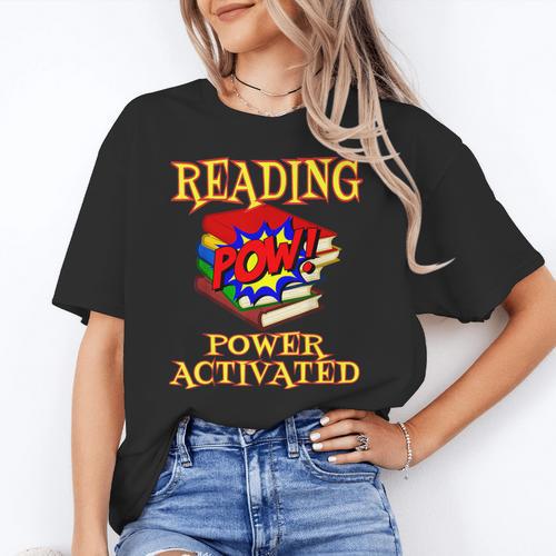 Reading Super Power Activated Superhero Teacher Or Student Men Women Girls Kids Women's T-Shirt - teacherstshirts.com