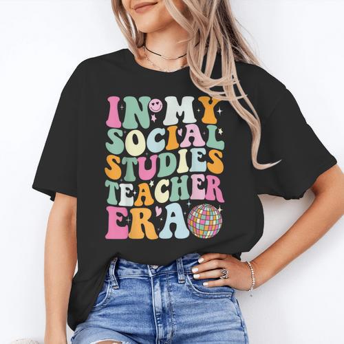 In My Social Studies Teacher Era Cute Social Studies Teacher Women's T-Shirt - teacherstshirts.com UK