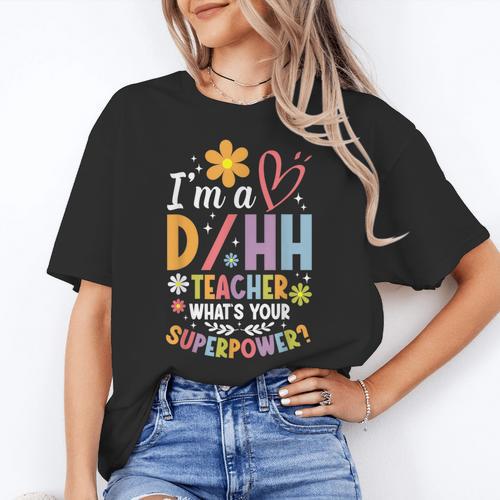 Special Education ASL Teacher Superpower DHH Teacher Women's T-Shirt - teacherstshirts.com UK