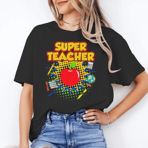 Superhero Teacher Appreciation Teaching Tee Women's T-Shirt - teacherstshirts.com UK
