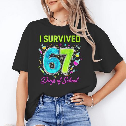 I Survived 67 Days Of School 67 Meme Science Teacher Women's T-Shirt - teacherstshirts.com DE