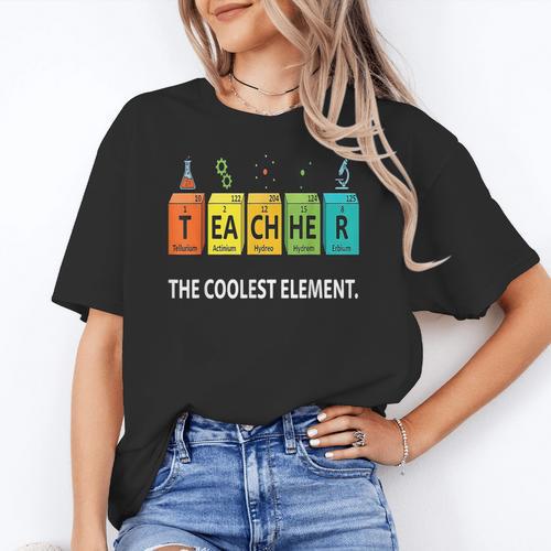 Teacher The Coolest Element Chemistry Periodic Table Science Women's T-Shirt - teacherstshirts.com