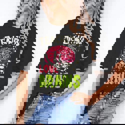 Teachers Love Brains Skeleton Halloween Teacher Funny Women&#x27;s T-Shirt - teacherstshirts.com