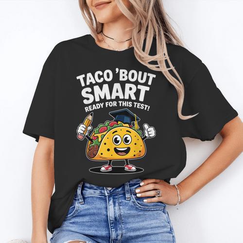 Test Day Teacher Shirt Motivational Testing Day Taco Testing Women's T-Shirt - teacherstshirts.com