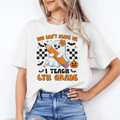 You Can't Scare Me I Teach 6th Grade Retro Teacher Halloween Women's T-Shirt - teacherstshirts.com AU