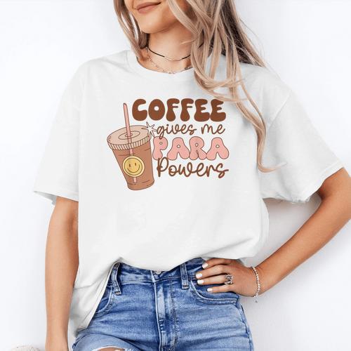 Coffee Gives Me Para Powers Parapro Teacher Squad Women's T-Shirt - teacherstshirts.com AU