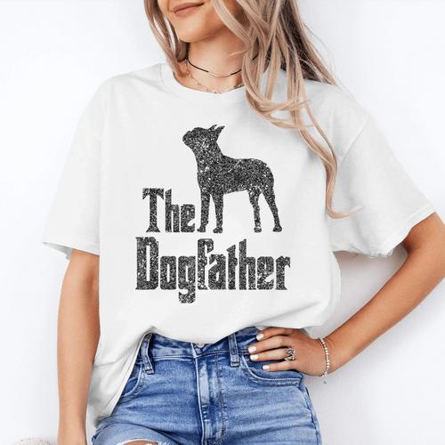 The Dogfather Boston Terrier Dog Funny Dog Gift T-Shirt For Men Women Girls Kids Women's T-Shirt - Bostonterriersmerch.com