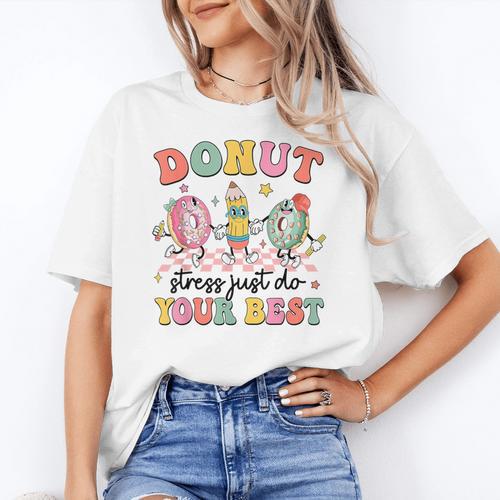 Groovy Donut Stress Just Do Your Best Testing Day Teachers Women's T-Shirt - teacherstshirts.com DE