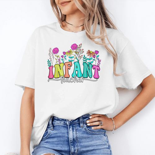 Infant Teacher Floral First Day Back To School Teaching Women's T-Shirt - teacherstshirts.com