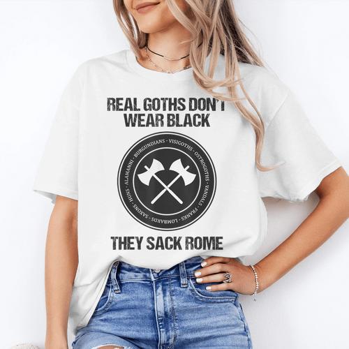 Real Goths Sack Rome History Teacher Women's T-Shirt - teacherstshirts.com UK