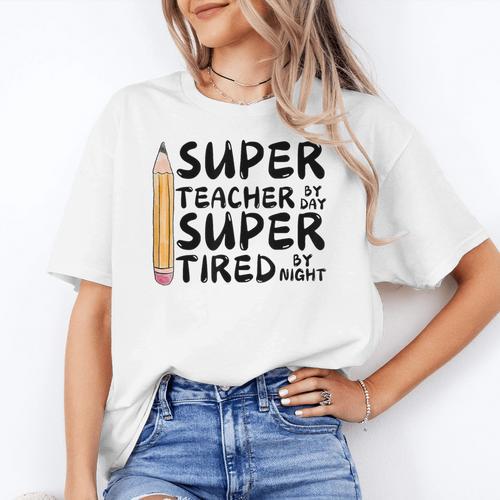 Super Teacher By Day Super Tired By Night Back To School Women's T-Shirt - teacherstshirts.com AU