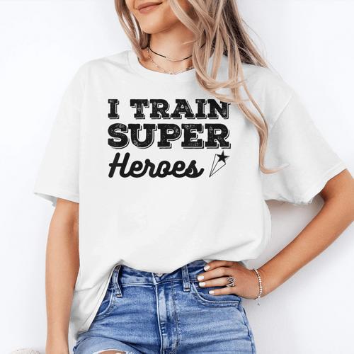 I Train Superheroes For Teacher Coach Men Women Women's T-Shirt - teacherstshirts.com DE