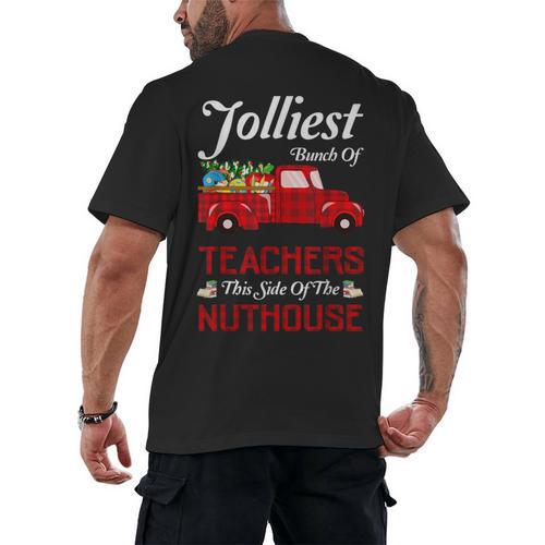 Bunch Of Teachers This Side Of The Nuthouse Xmas Men's Back Print T-Shirt - teacherstshirts.com AU
