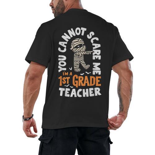 You Cannot Scare Me Im A Teacher 1st Grade Halloween Teacher Men Women Kids Men's Back Print T-Shirt - teacherstshirts.com DE