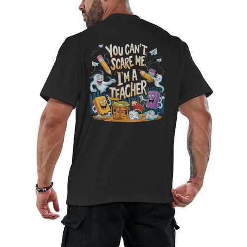 You Can't Scare Me I'm A Teacher Cool Math Teacher Halloween Men's Back Print T-Shirt - teacherstshirts.com UK