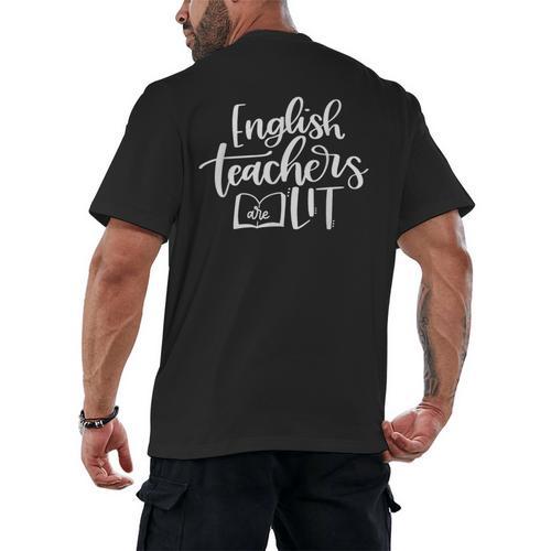 English Teachers Are Lit Teacher Appreciation Men's Back Print T-Shirt - teacherstshirts.com UK